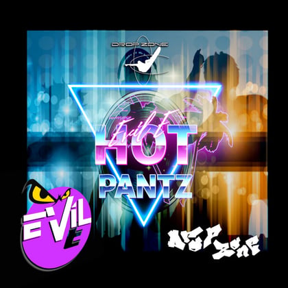 Hot Pantz album by Evil E - Drum and Bass Cover Art