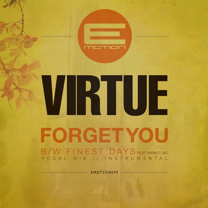 Forget You / Finest Days album by Virtue - Drum and Bass Cover Art