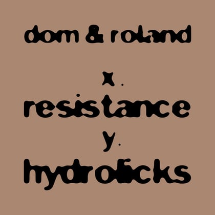 Resistance / Hydrolicks album by Dom & Roland - Drum and Bass Cover Art