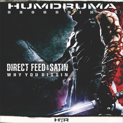 Why You Dissin album by Direct Feed - Drum and Bass Cover Art