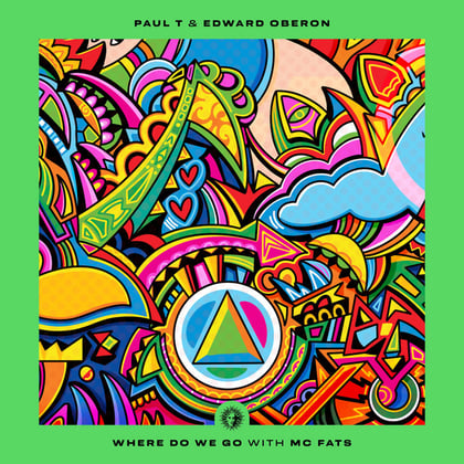 Where Do We Go album by Paul T & Edward Oberon - Drum and Bass Cover Art