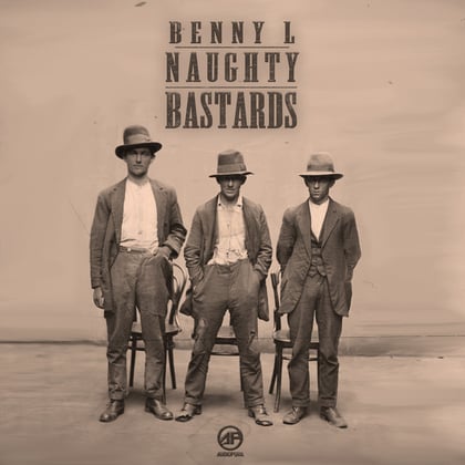 Naughty Bastards album by Benny L - Drum and Bass Cover Art