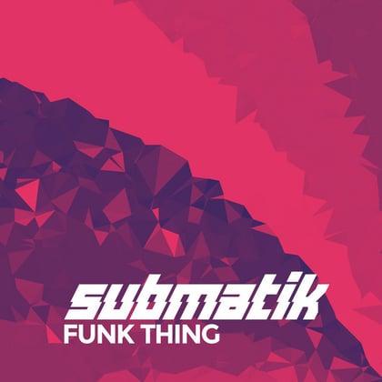 Funk Thing album by Submatik - Drum and Bass Cover Art