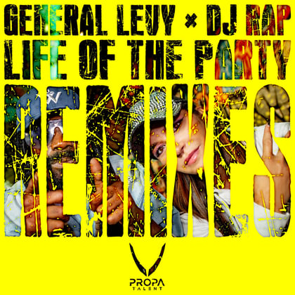 Life Of The Party Remixes album by DJ Rap & General Levy - Drum and Bass Cover Art