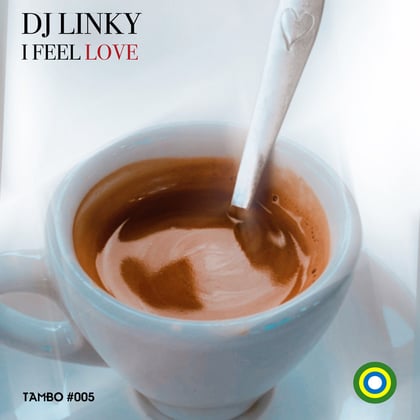 I Feel Love album by DJ Linky - Drum and Bass Cover Art