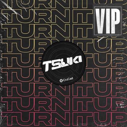 Turn It Up VIP album by Tsuki - Drum and Bass Cover Art