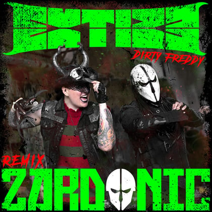Dirty Freddy (Remix) album by Zardonic & Extize - Drum and Bass Cover Art