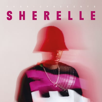 fabric presents SHERELLE (DJ Mix) album by SHERELLE - Drum and Bass Cover Art