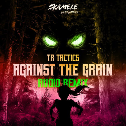 Against The Grain (Audio Remix) album by TR Tactics & Audio - Drum and Bass Cover Art