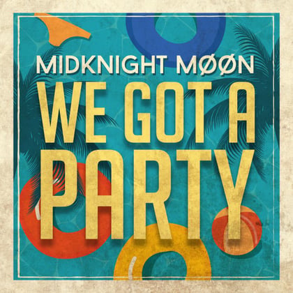 We Got a Party album by MidKnighT MøøN - Drum and Bass Cover Art