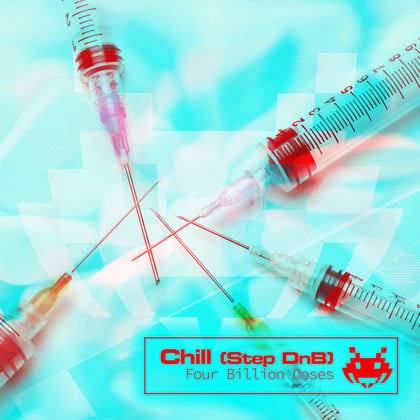 Four Billion Doses album by DJ Chill - Drum and Bass Cover Art