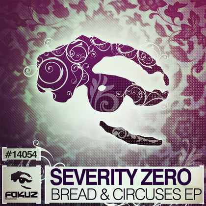 Bread & Circuses EP album by Severity Zero - Drum and Bass Cover Art