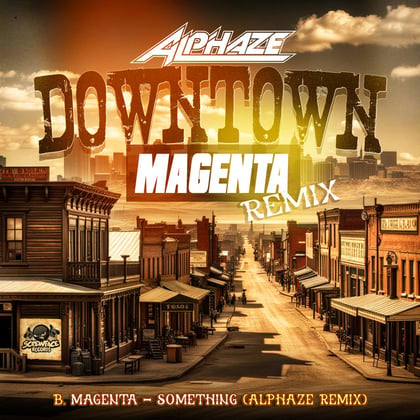 Downtown (Magenta Remix) / Something (Alphaze Remix) album by Magenta & Alphaze - Drum and Bass Cover Art