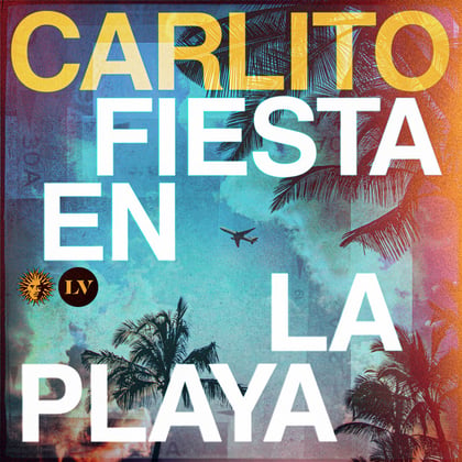 Fiesta En La Playa album by Carlito - Drum and Bass Cover Art