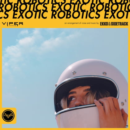 Exotic Robotics album by Ekko & Sidetrack - Drum and Bass Cover Art