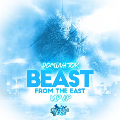 Beast from the East VIP EP album by Dominator - Drum and Bass Cover Art