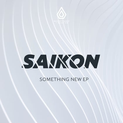 Something New EP album by Saikon - Drum and Bass Cover Art