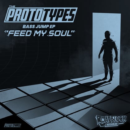 Feed My Soul album by The Prototypes - Drum and Bass Cover Art