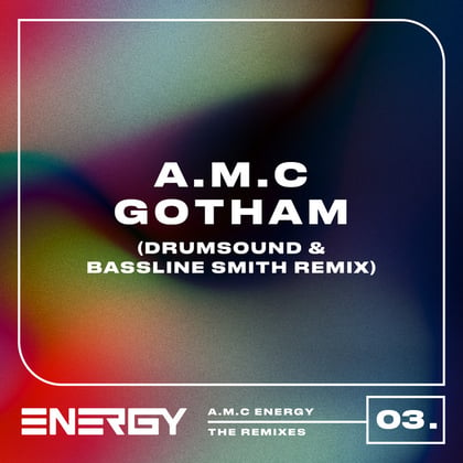Gotham (Drumsound & Bassline Smith Remix) album by A.M.C & Drumsound & Bassline Smith - Drum and Bass Cover Art