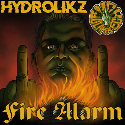 FIRE ALARM album by Hydrolikz - Drum and Bass Cover Art