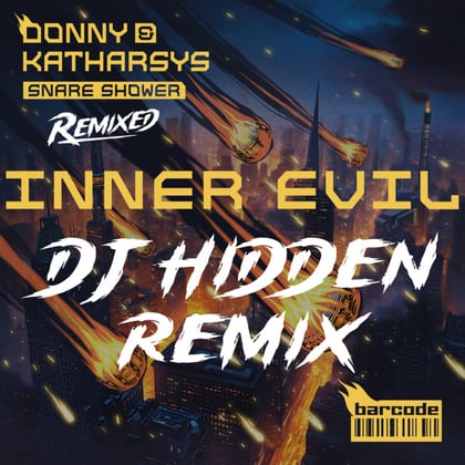 Inner Evil (DJ Hidden Remix) album by Donny, Katharsys & DJ Hidden - Drum and Bass Cover Art