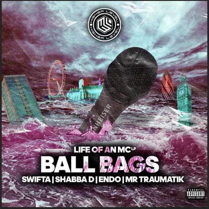 Ball Bags album by Swifta, MC Shabba D & Mr Traumatik - Drum and Bass Cover Art