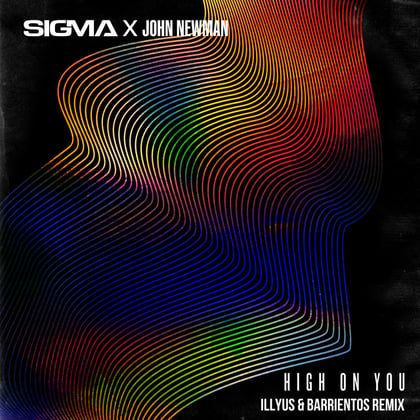High On You (Illyus & Barrientos Remix) album by Sigma - Drum and Bass Cover Art