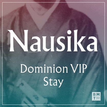Dominion VIP / Stay album by Nausika - Drum and Bass Cover Art