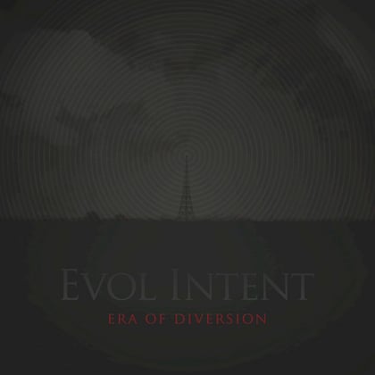 Era Of Diversion (LP Version) album by Evol Intent - Drum and Bass Cover Art