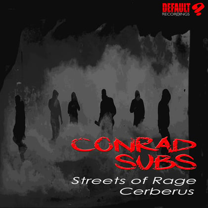 Streets Of Rage / Cerberus album by Conrad Subs - Drum and Bass Cover Art