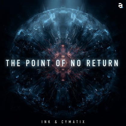 The Point Of No Return album by Ink & Cymatix - Drum and Bass Cover Art
