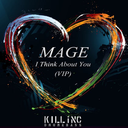 I Think About You (VIP) album by Mage - Drum and Bass Cover Art