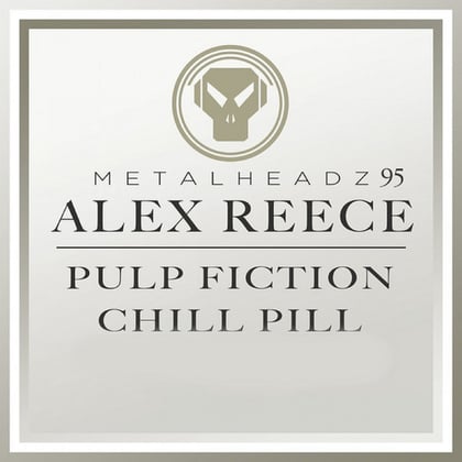 Pulp Fiction/Chill Pill album by Alex Reece - Drum and Bass Cover Art