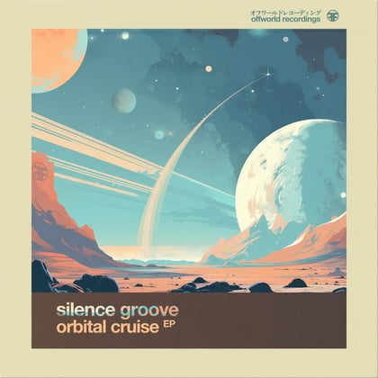 Orbital Cruise EP album by Silence Groove - Drum and Bass Cover Art