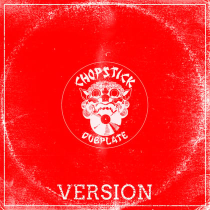 Version album by Chopstick Dubplate - Drum and Bass Cover Art