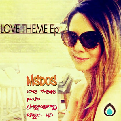 Love Theme Ep album by MSDOS - Drum and Bass Cover Art