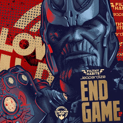 End Game album by Filthy Habits & Jeopardize - Drum and Bass Cover Art