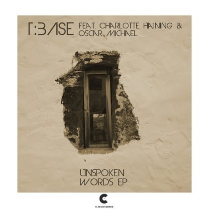 Unspoken Words - EP album by Mystical Sound, T:Base & T:Base feat. Charlotte Haining & Oscar Michael - Drum and Bass Cover Art