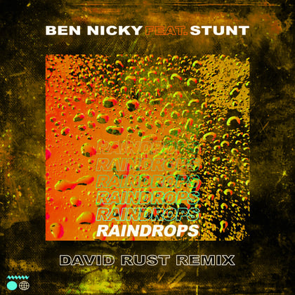 Raindrops (David Rust Remix) album by Dimension, Stunt & David Rust - Drum and Bass Cover Art