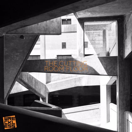 The Cutting Room Floor EP album by Wreckless - Drum and Bass Cover Art