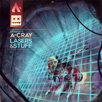 Lasers & Stuff album by A-Cray - Drum and Bass Cover Art