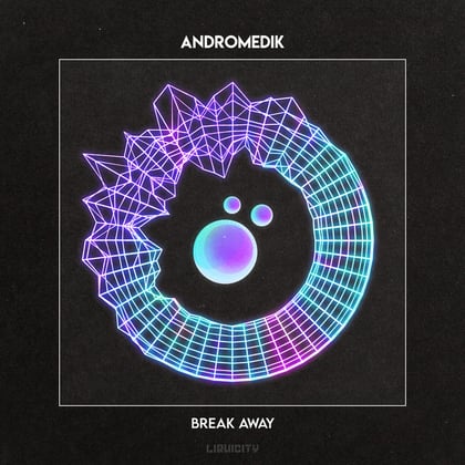 Break Away album by Andromedik - Drum and Bass Cover Art