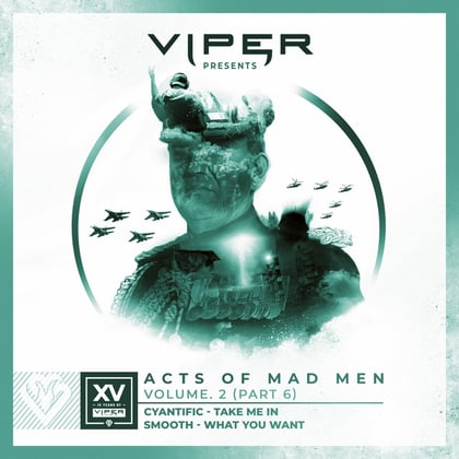 Acts of Mad Men - Vol. 2 (Pt. 6) album by Cyantific & Smooth - Drum and Bass Cover Art