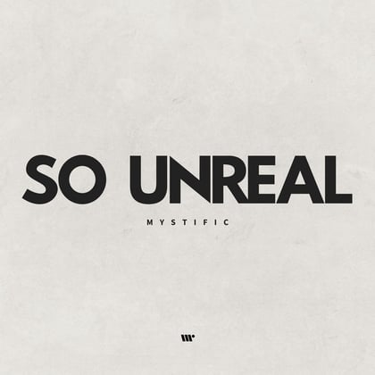So Unreal album by Mystific - Drum and Bass Cover Art