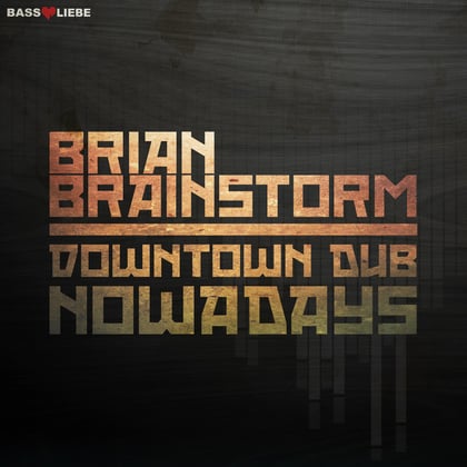 Downtown Dub / Nowadays album by Isaac Maya & Brian Brainstorm - Drum and Bass Cover Art