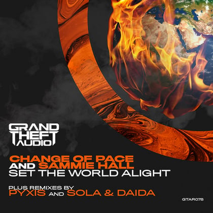 Set The World Alight + Remixes album by Change of Pace, Sammie Hall & Sola - Drum and Bass Cover Art