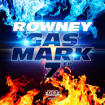 Gas Mark 7 EP album by Rowney - Drum and Bass Cover Art