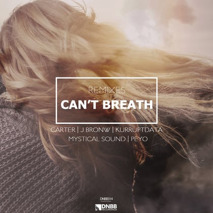 Can't Breath Remixes album by Mystific - Drum and Bass Cover Art