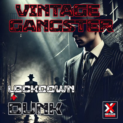 Vintage Gangster album by Dunk - Drum and Bass Cover Art