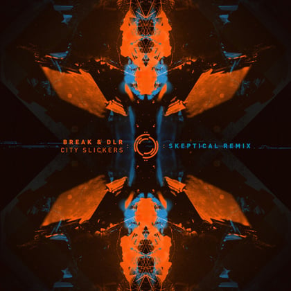 City Slickers (Skeptical Remix) album by Break, DLR & Skeptical - Drum and Bass Cover Art